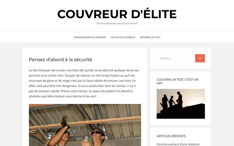 Couvreur d'élite - Ne vous contentez pas du tout-venant